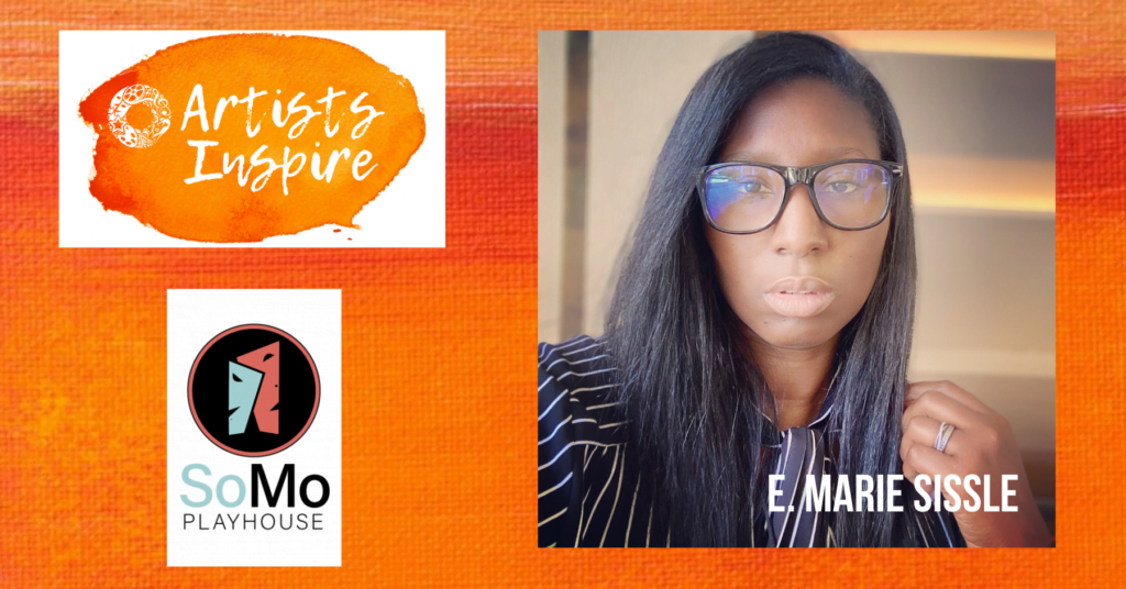 “Artists Inspire!” E. Marie Sissle