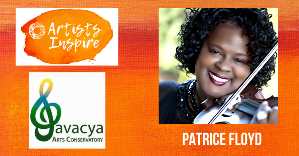 "Artists Inspire" Patrice Floyd